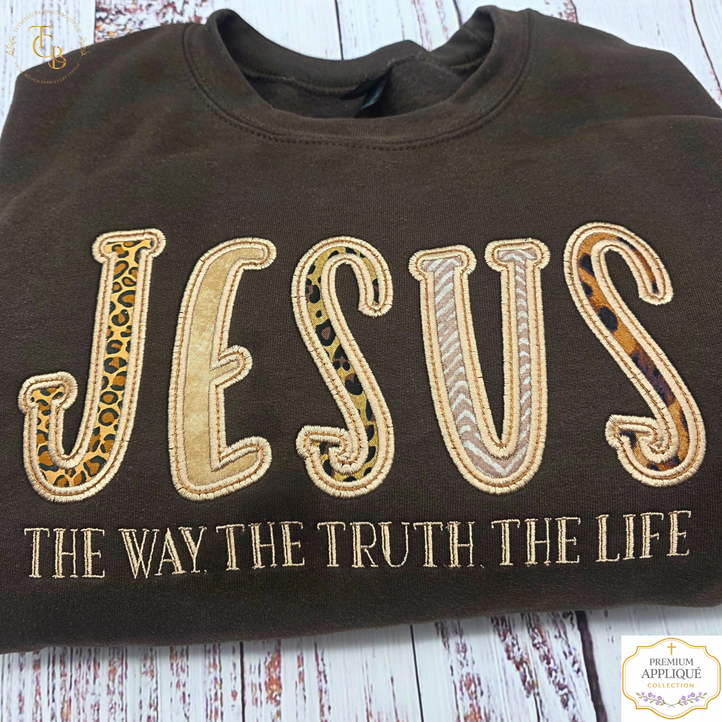 Jesus — The Way, The Truth, The Life Embroidered Crewneck Sweatshirt | Premium Appliqué Sweatshirt | Dark Chocolate Brown | John 14:6