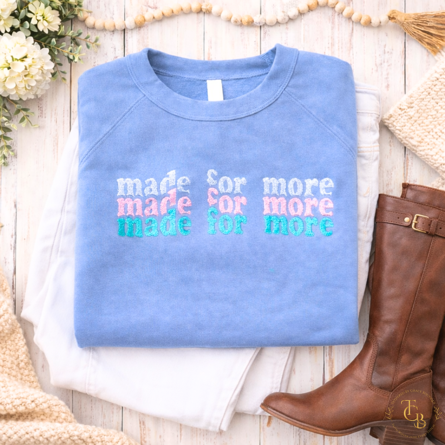 Made for More Premium Embroidered Crewneck Sweatshirt – Ephesians 2:10 Christian Boutique Pullover