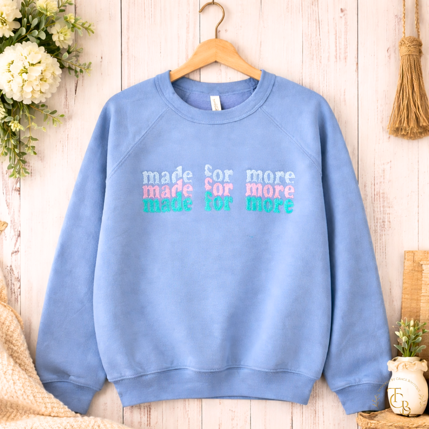 Made for More Premium Embroidered Crewneck Sweatshirt – Ephesians 2:10 Christian Boutique Pullover