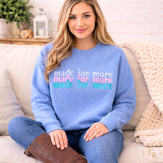 Made for More Premium Embroidered Crewneck Sweatshirt – Ephesians 2:10 Christian Boutique Pullover