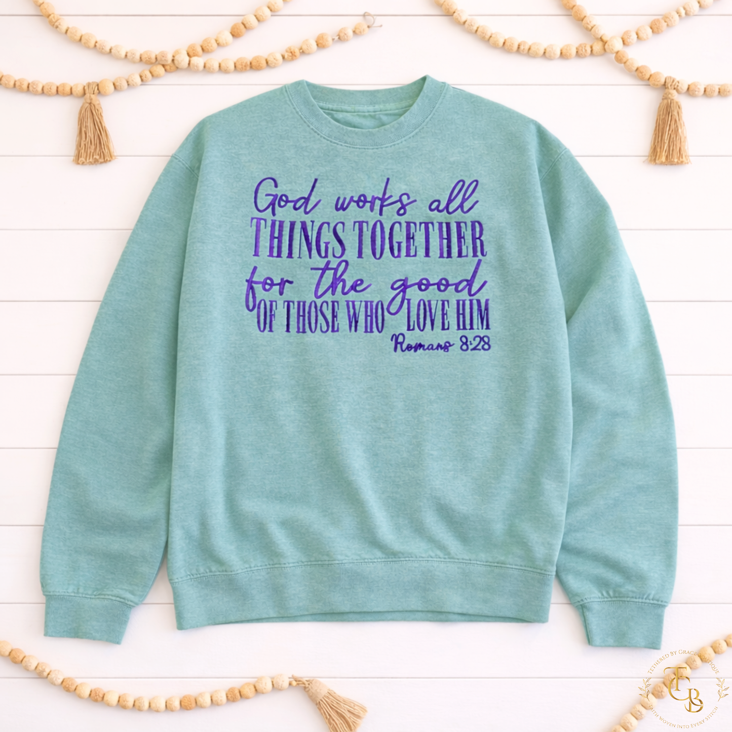 Romans 8:28 Embroidered Crewneck Sweatshirt | God Works All Things Together | Premium Comfort Colors®
